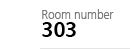 Room number 303