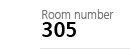 Room number 305