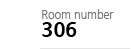 Room number 306