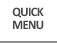 Quick Menu